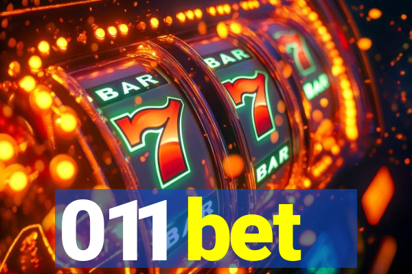 011 bet